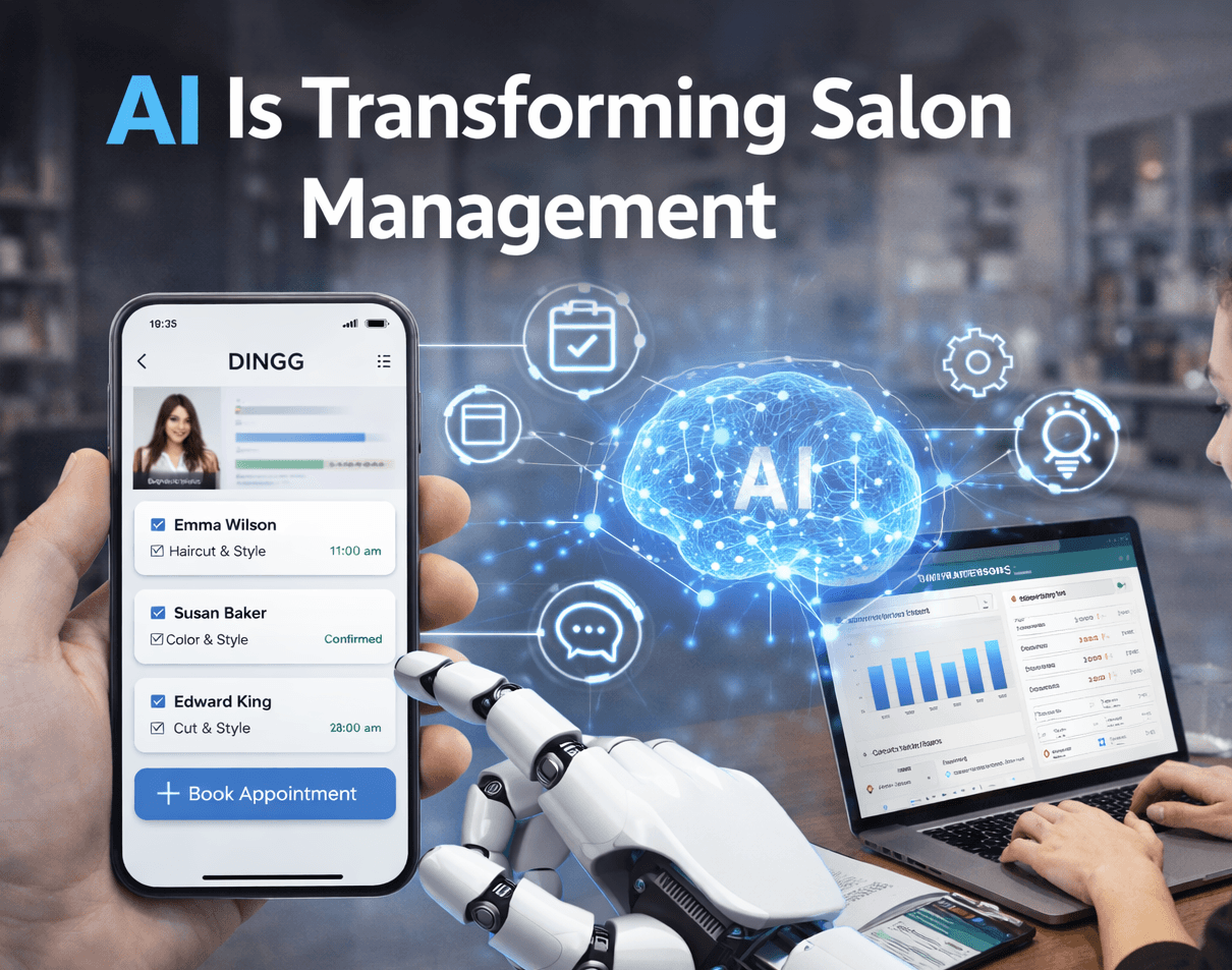 AI Is Transforming Salon Management | DINGG