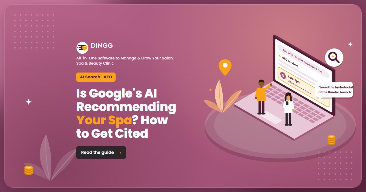 Blog cover: Is Google's AI Recommending Your Spa? How to Get Cited, with a search and AI Overview illustration and the DINGG logo