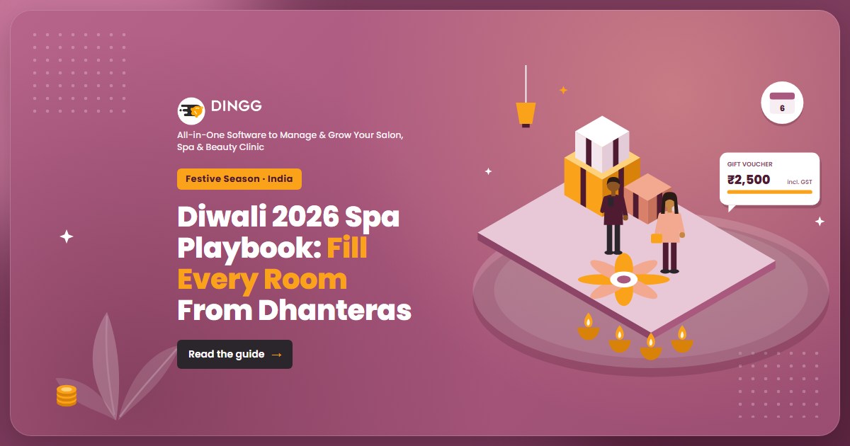 Blog cover: Diwali 2026 Spa Playbook: Fill Every Room From Dhanteras, with a diya lamp and gift voucher illustration and the DINGG logo