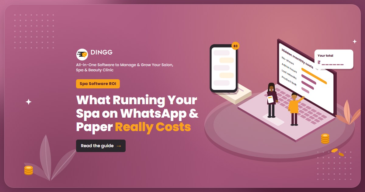 Blog cover: What Running Your Spa on WhatsApp and Paper Really Costs, with a chat and hidden-cost chart illustration and the DINGG logo
